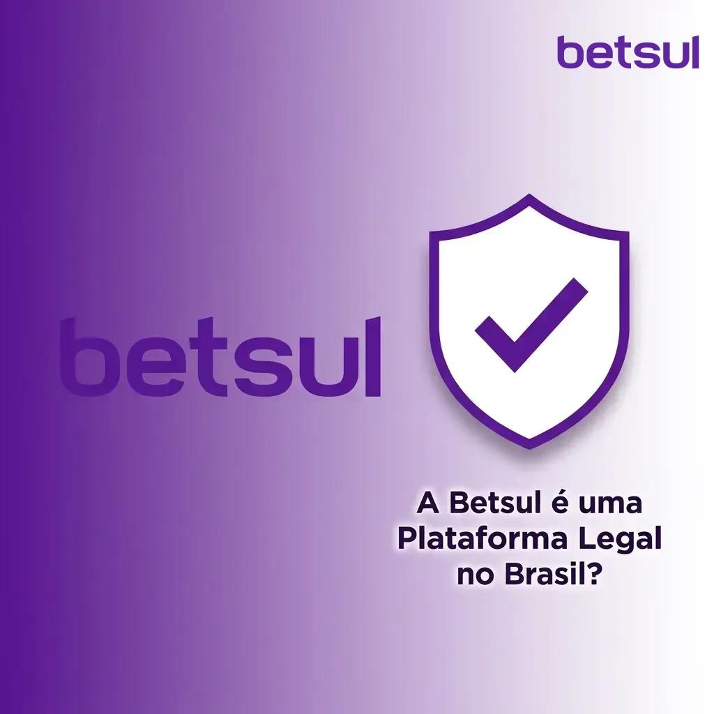 Betsul plataforma legal no Brasil com licença regulatória, política de privacidade e jogo responsável para apostas seguras