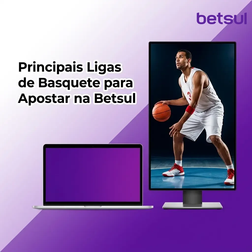 Principais ligas de basquete para apostar na Betsul: NBA, NBB, EuroLeague, FIBA, NCAA, ACB e NBL